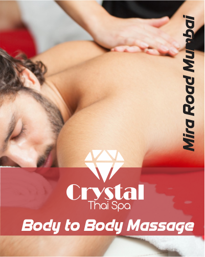 Body to Body Massage in Mira Road